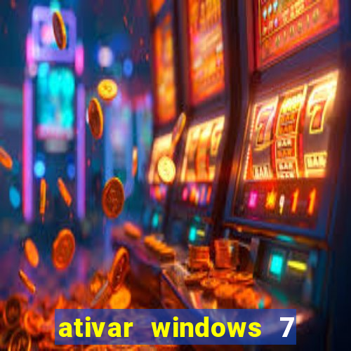 ativar windows 7 pelo cmd